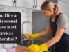 House Maid Services Hyderabad?