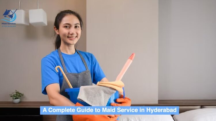 Maid Service in Hyderabad