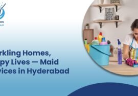 reliable maid services in Hyderabad