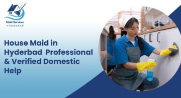 House Maid in Hyderabad